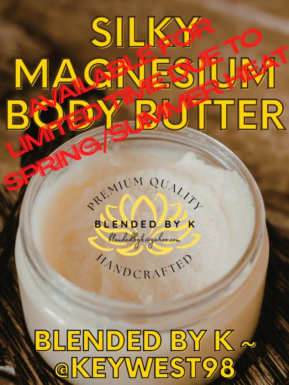 Silky Magnesium Body Butter by Blended by K ~ 4 oz ~ LIMITED AVAIL DUE TO HEAT